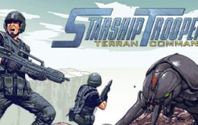 星河战队：人类指挥部/Starship Troopers: Terran Command （ v2.7.1—更新Raising Hell DLC）